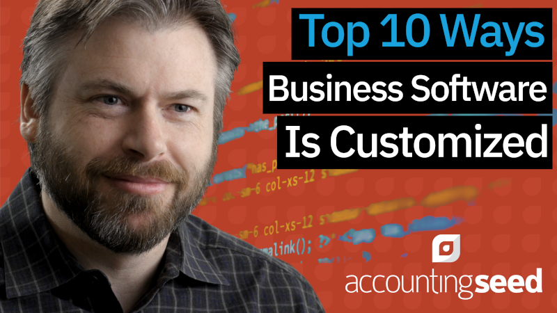 10-ways-business-software-is-customized-accounting-seed